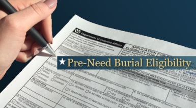 Pre-Need Burial Eligibility Determination - National Cemetery Administration